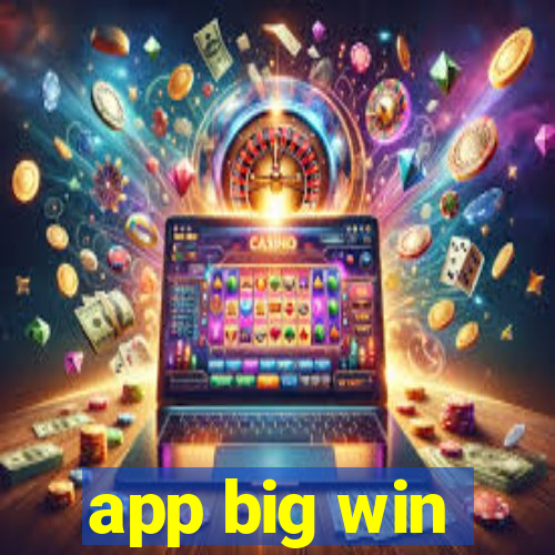 app big win